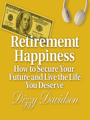 cover image of Retirement Happiness